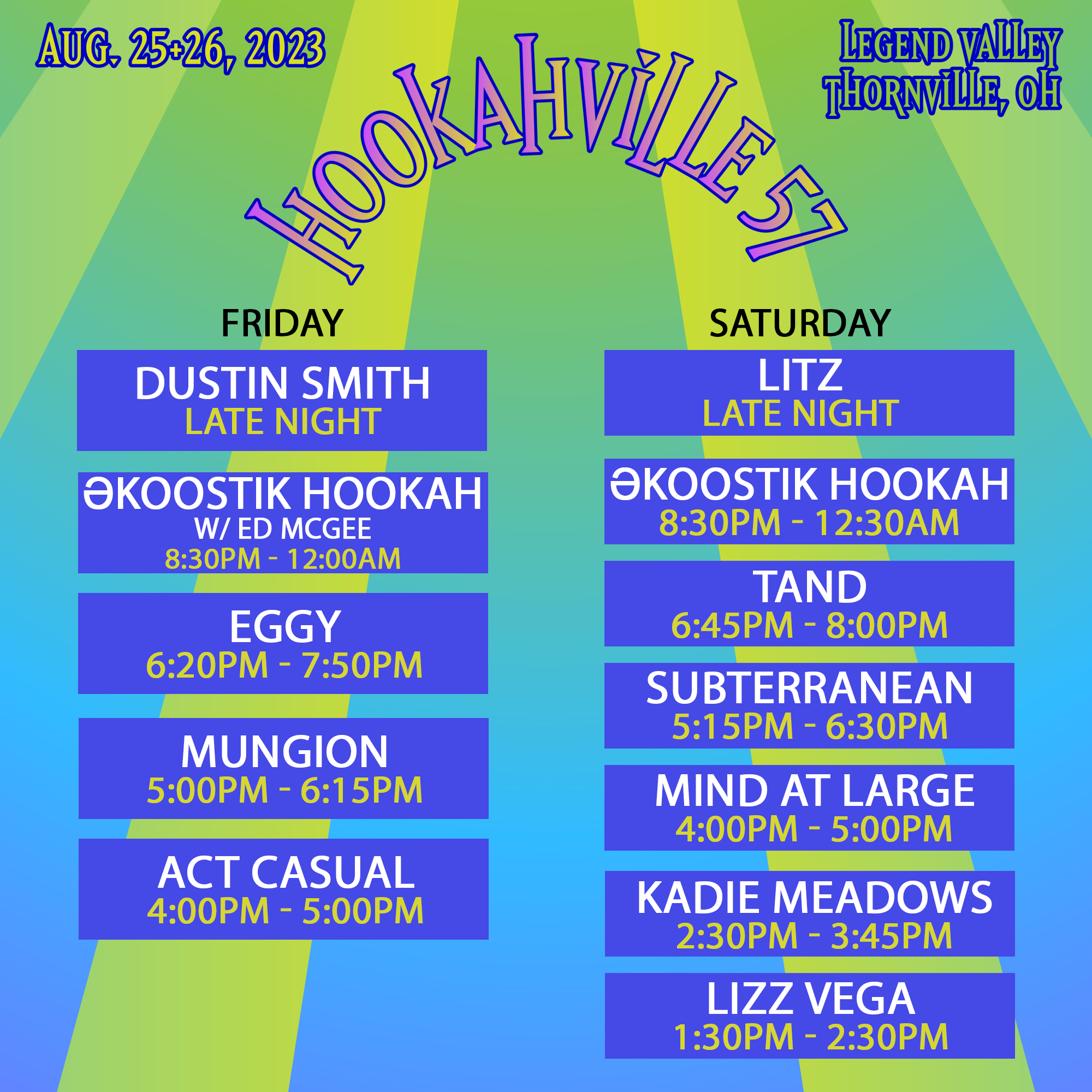 Hookahville 2023 Music Schedule